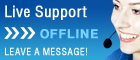 Live Support Offline. Leave a message!