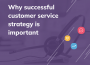 successful customer service strategy