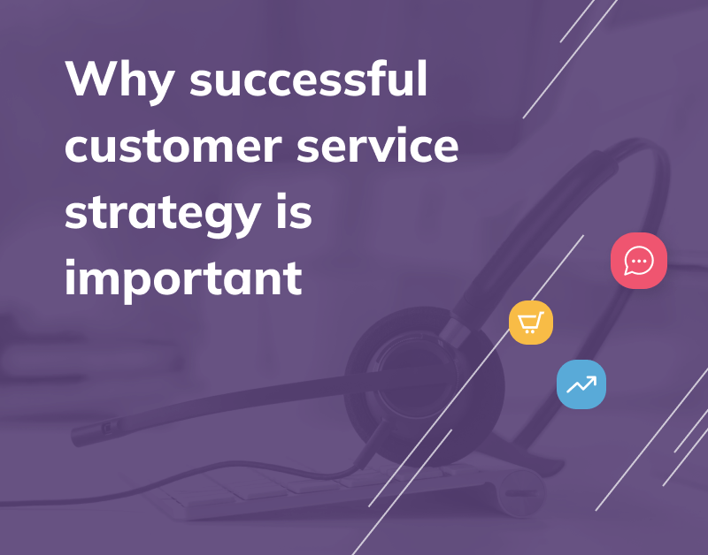 successful customer service strategy