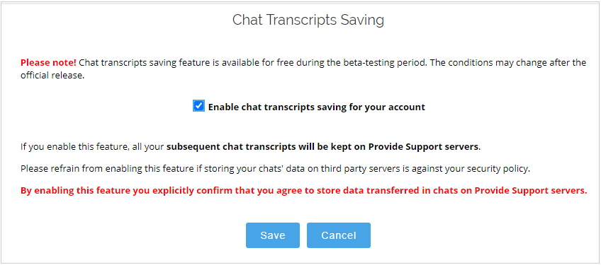 Chat transcripts saving confirmation