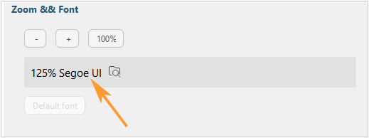 Zoom and font settings Zoom and font settings