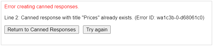 Canned response already exists
