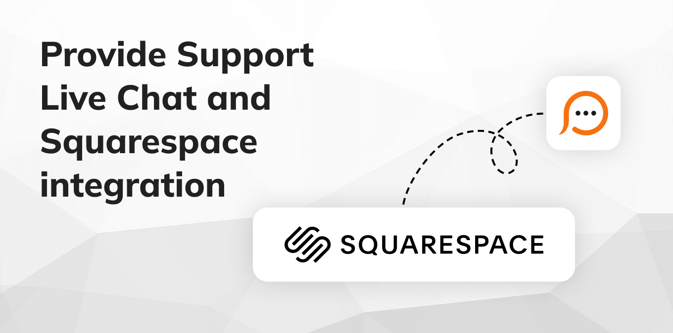 Live Chat for Squarespace Integration by Provide Support