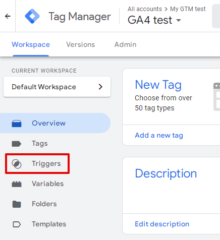 Screenshot of GTM workspace sidebar with Triggers highlighted