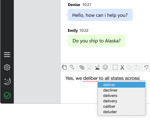 Enable spell checker for one or several languages Chat agent app has a built in spell checker